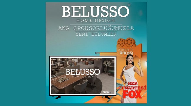KAMERA ARKASI - Belusso Furniture - Modoko Advertisement Sponsorship